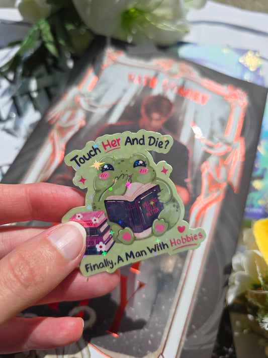 Touch Her And Die Sticker