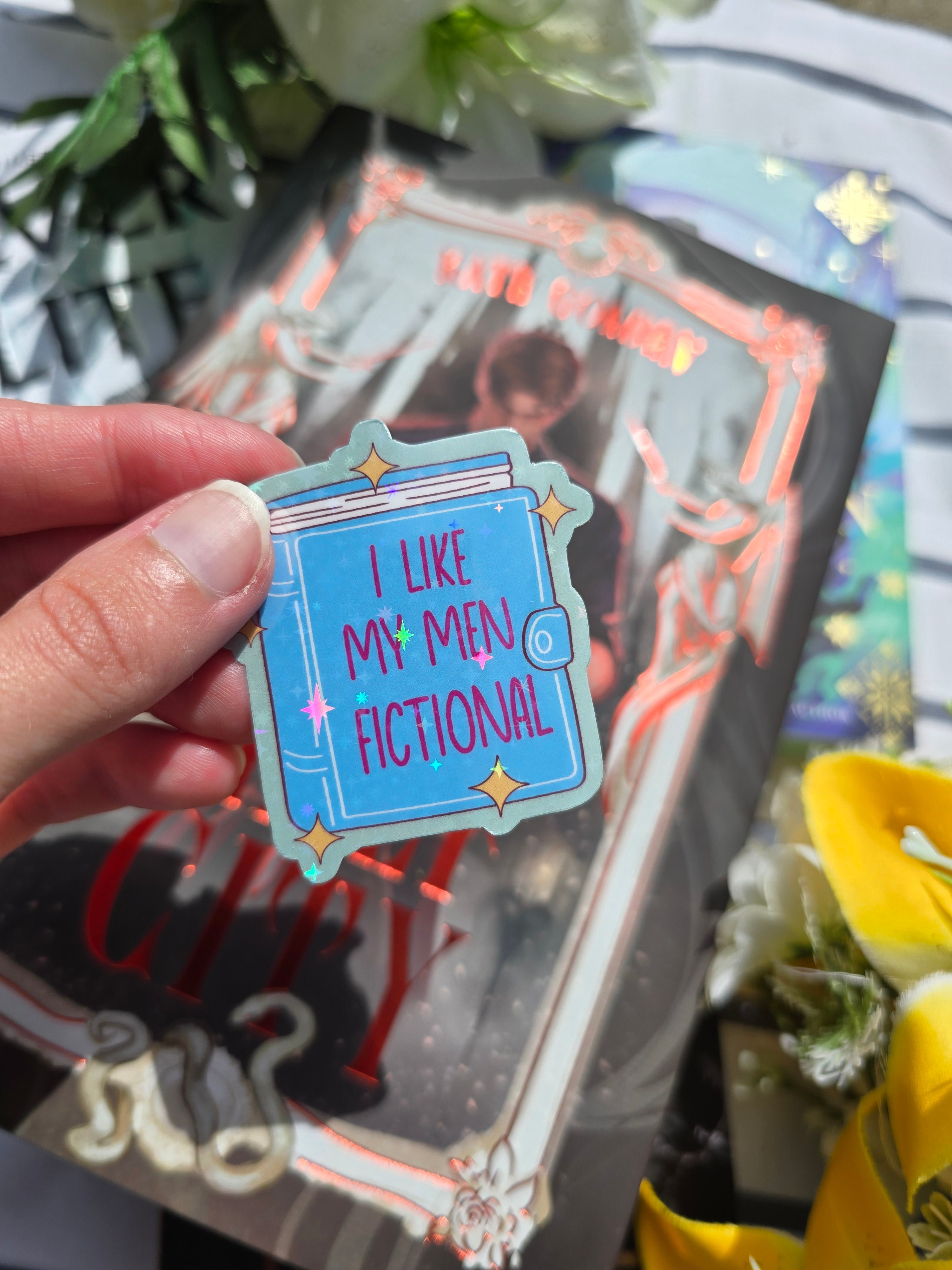 I Like My Men Fictional Sticker