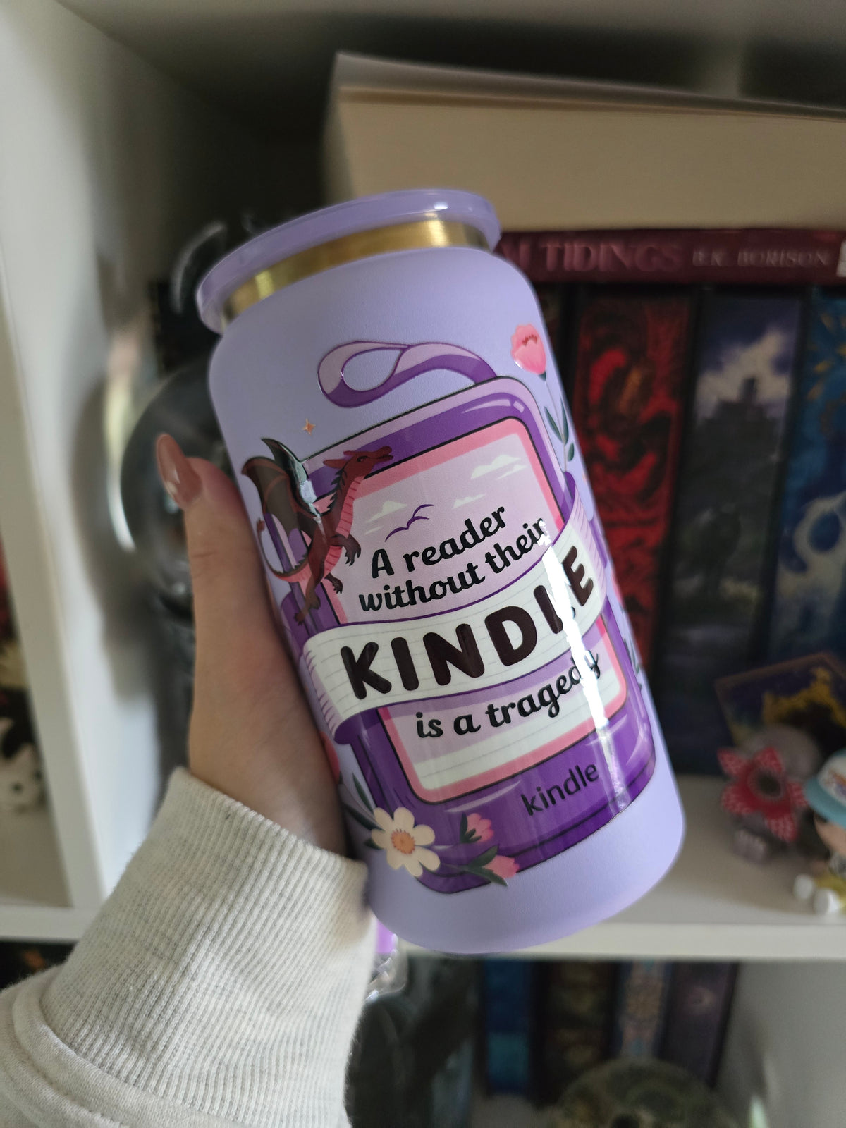 A Reader Without Their Kindle Is A Tragedy 16oz Stainless Steel Tumbler