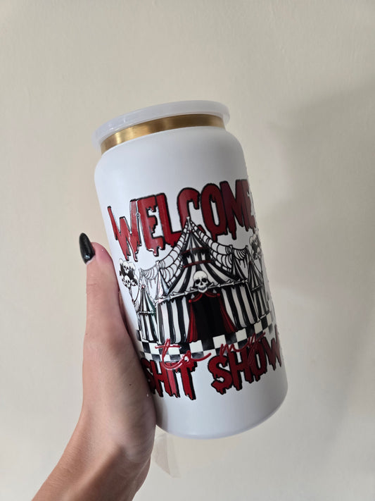 welcome To The Sh*t Show 16oz Stainless Steel Tumbler (Copy)
